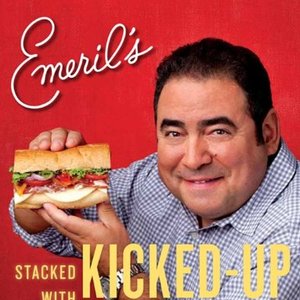 Emeril's Kicked-Up Sandwiches: Stacked With Flavor